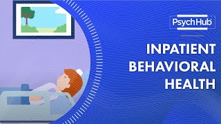 Inpatient Behavioral Health [upl. by Htyderem]