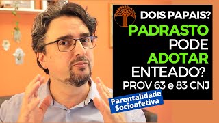 Parentalidade Socioafetiva  Provimento 63 e 83 CNJ na prática [upl. by Napier]