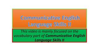 Communicative English Language Skills II vocabulary part one [upl. by Llennor]