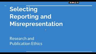 Selective Reporting and Misrepresentation of data Research and Publication ethics Phd coursework [upl. by Horgan]