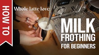 How To Milk Frothing for Beginners 5 Tips [upl. by Yuri]